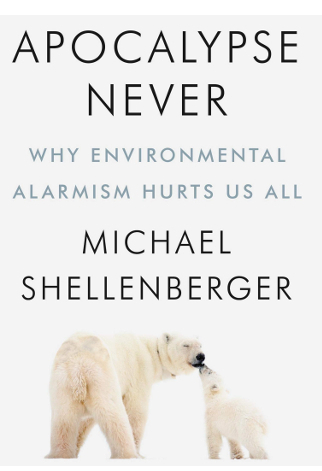 Apocalypse Never by Michael Shellenberger